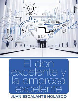cover image of El don excelente y la empresa excelente